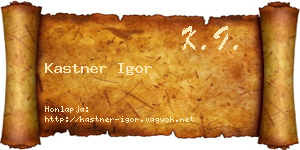 Kastner Igor névjegykártya